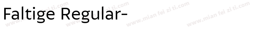 Faltige Regular字体转换
